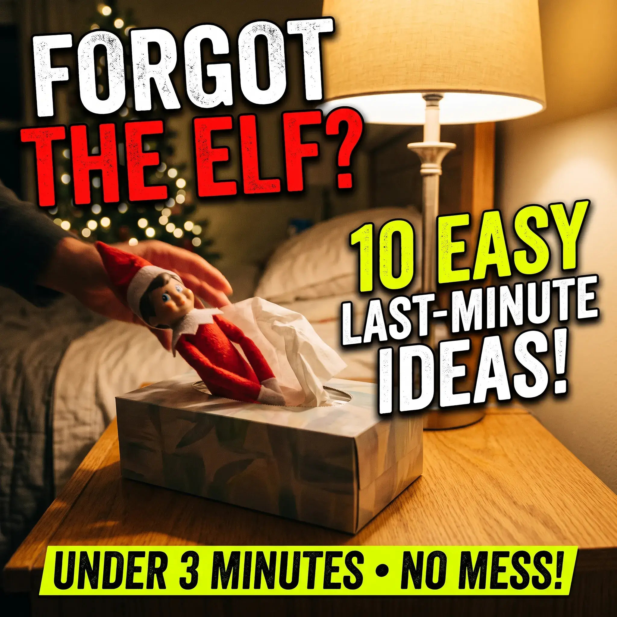 10 Easy Last-Minute Elf on the Shelf Ideas (Zero Mess, Under 3 Minutes)